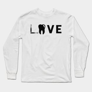 Love Dentist Long Sleeve T-Shirt